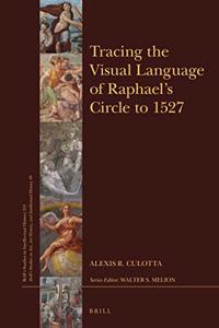 Tracing the Visual Language of Raphael's Circle to 1527