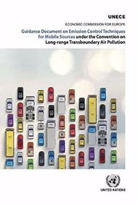 Guidance Document on Emission Control Techniques for Mobile Sources Under the Convention on Long-Range Transboundary Air Pollution