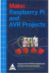 Make: Raspberry Pi and AVR Projects