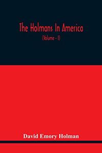 Holmans In America
