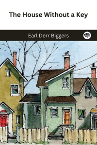 The House Without a Key (Charlie Chan, #1)