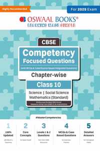 Oswaal Cbse Competency Focused Questions (with MCQS & Case/Source Based Integrated Questions) | Chapter-Wise | Class 10 | Science | Social Science | Mathematics (Standard)