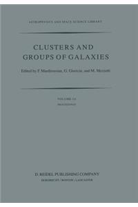 Clusters and Groups of Galaxies