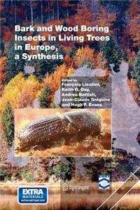 Bark and Wood Boring Insects in Living Trees in Europe, a Synthesis