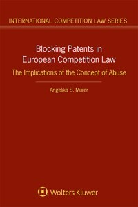 Blocking Patents in European Competition Law