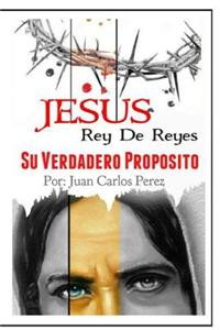 Jesus Rey de REYES.