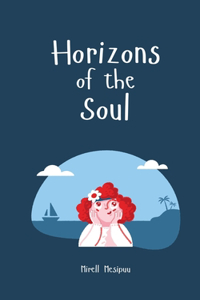 Horizons of the Soul