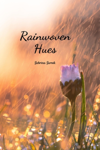 Rainwoven Hues