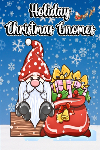 Holiday Christmas Gnomes