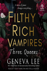 Filthy Rich Vampires