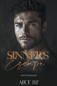 Sinner's Escape: Mafia Romanz