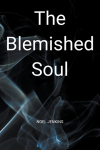 Blemished Soul