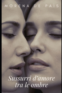 Sussurri d'Amore tra le Ombre
