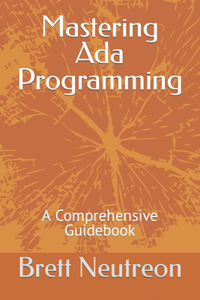 Mastering Ada Programming