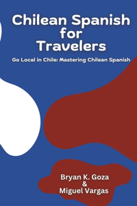Chilean Spanish for Travelers