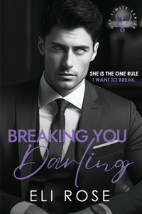 Breaking You Darling
