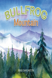 Bullfrog Mountain