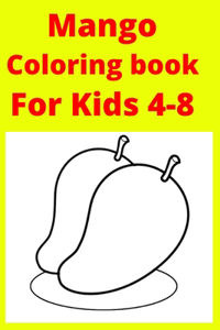 Mango Coloring book For Kids 4-8