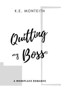 Quitting My Boss