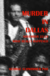 MURDER IN DALLAS, November 22-24, 1963