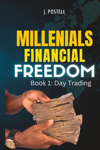 Millennials financial freedom Book 1