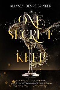 One Secret to Keep