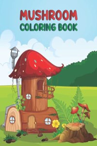 Mushroom Coloring Book