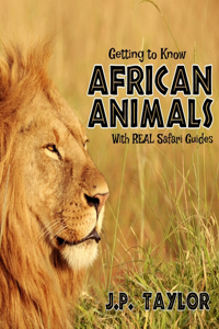Getting to Know African Animals