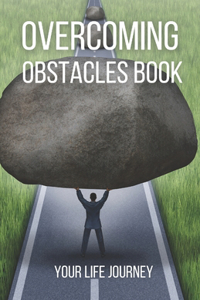 Overcoming Obstacles Book
