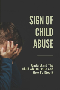 Sign Of Child Abuse