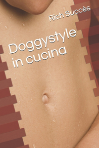 Doggystyle in cucina