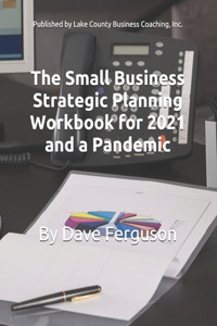 Small Business Strategic Planning Workbook
