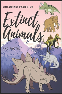 Coloring pages of extinct animals and facts
