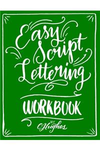 Easy Script Lettering Workbook