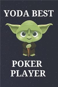 Yoda Best Poker Player