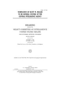 Nomination of Scott W. Muller to be General Counsel of the Central Intelligence Agency