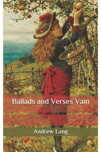 Ballads and Verses Vain