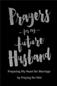 Prayers For My Future Husband