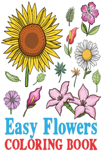 Easy Flowers Coloring Book