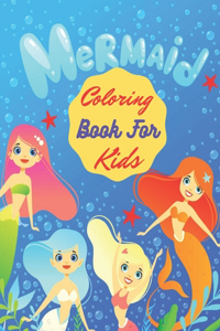Mermaid Coloring Book For Kids