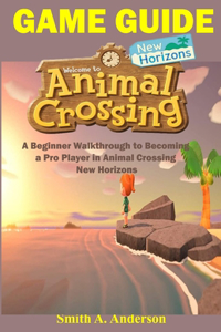 Animal Crossing New Horizons Walkthrough/Guide
