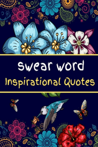 swear word Inspirational Quotes