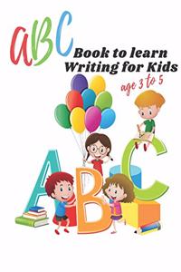 ABC book to learn writing for kids age 3 to 5