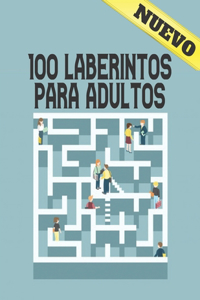 100 Laberintos Para Adultos