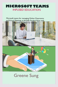 Microsoft Teams Infused Education