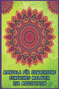 Mandala Für Erwachsene Einfaches Malbuch Zur Meditation