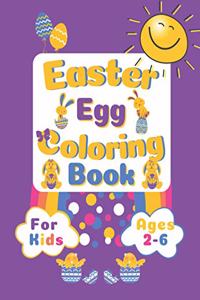 Easter Egg Coloring Book for kids ages 2-6: A Fun Activity Book for Children, Preschoolers, Kids (boys & girls)