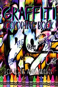Graffiti Coloring Book For Teens and Adults