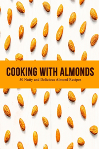 Cooking with Almonds