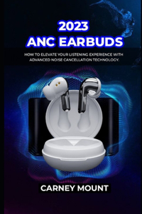 2023 ANC Earbuds